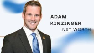 Adam Kinzinger Net Worth
